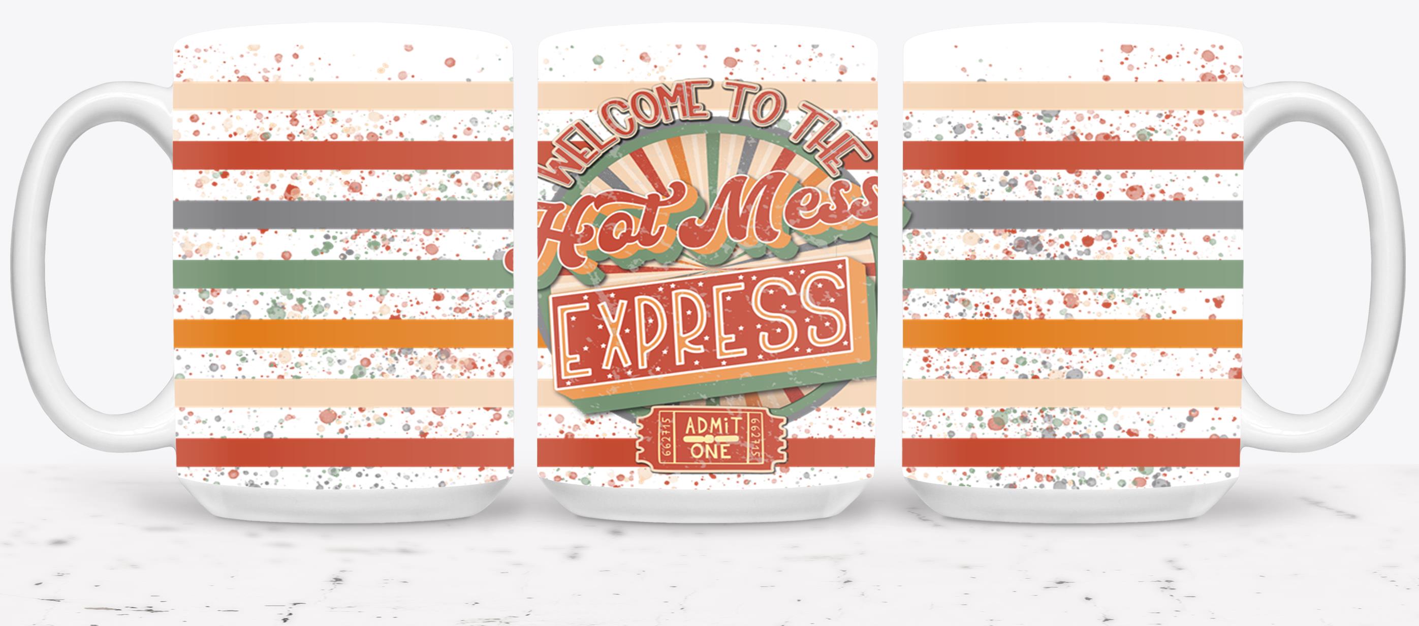 Welcome to the Hot Mess Express-9914